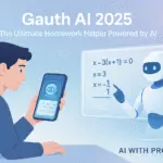 Gauth AI 2025: The Ultimate Homework Helper Powered by AI