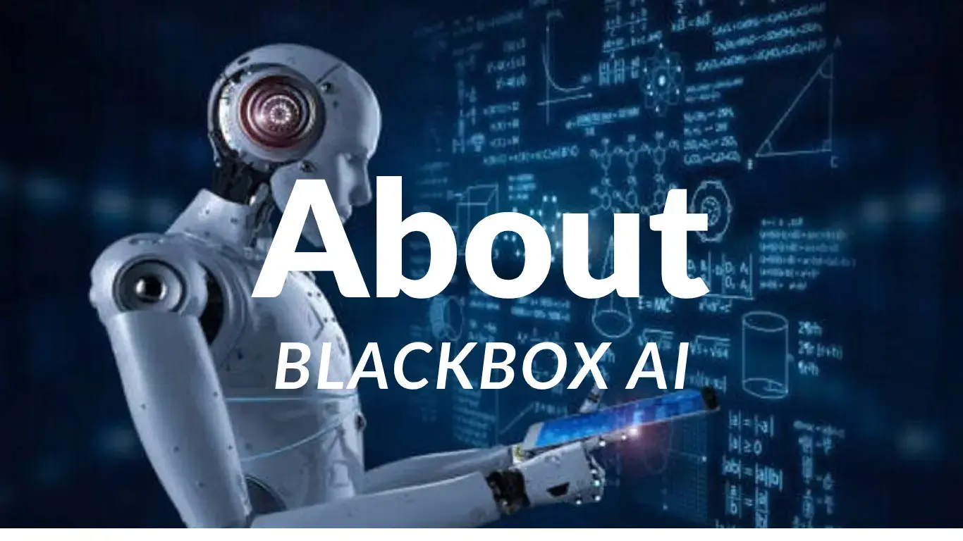 Blackbox AI: The Ultimate Tool for Developers and Coders
