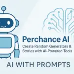 Perchance AI: The Ultimate AI Tool for Random Generators 2025
