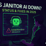 Is Janitor AI Down? August 2025 Status and Fixes